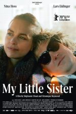 دانلود فیلم My Little Sister 2020 دانلود فیلم My Little Sister 2020