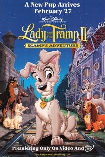 دانلود فیلم Lady and the Tramp 2: Scamp’s Adventure 2001