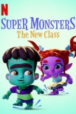 دانلود فیلم Super Monsters: The New Class 2020 دانلود فیلم Super Monsters: The New Class 2020