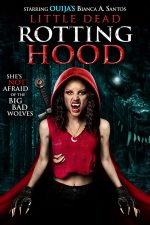 دانلود فیلم Little Dead Rotting Hood 2016 دانلود فیلم Little Dead Rotting Hood 2016