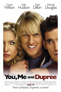 دانلود فیلم You, Me and Dupree 2006