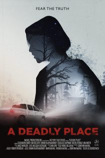 دانلود فیلم A Deadly Place 2020