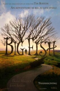 دانلود دوبله فارسی فیلم Big Fish 2003