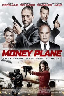 دانلود فیلم Money Plane 2020 دانلود فیلم Money Plane 2020