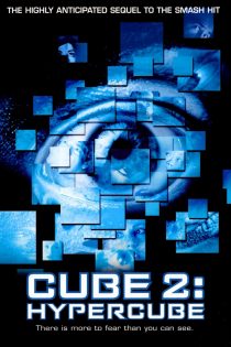 دانلود فیلم Cube 2: Hypercube 2002 دانلود فیلم Cube 2: Hypercube 2002