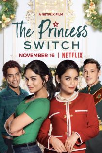 دانلود فیلم The Princess Switch 2018 دانلود فیلم The Princess Switch 2018