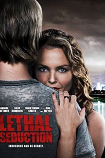 دانلود فیلم Lethal Seduction 2015 دانلود فیلم Lethal Seduction 2015