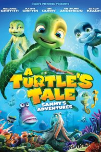 دانلود فیلم A Turtle’s Tale: Sammy’s Adventures 2010 دانلود فیلم A Turtle’s Tale: Sammy’s Adventures 2010