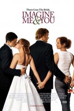 دانلود فیلم Imagine Me & You 2005 با زیرنویس فارسی چسبیده