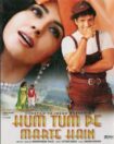 دانلود فیلم Hum Tum Pe Marte Hain 1999
