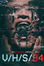 دانلود فیلم V/H/S/94 2021