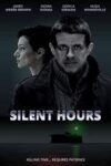دانلود فیلم Silent Hours 2017