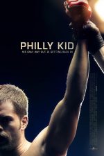 دانلود فیلم The Philly Kid 2012