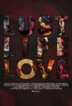 دانلود فیلم Lust Life Love 2021