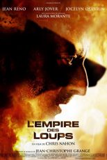 دانلود فیلم Empire of the Wolves 2005