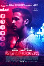 دانلود فیلم Only God Forgives 2013 دانلود فیلم Only God Forgives 2013