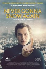 دانلود فیلم Never Gonna Snow Again 2020 دانلود فیلم Never Gonna Snow Again 2020