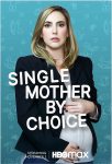دانلود فیلم 39 Single Mother by Choice 2021