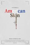دانلود فیلم American Skin 2019