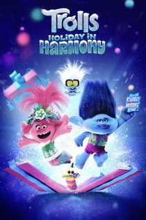 دانلود فیلم Trolls Holiday in Harmony 2021 دانلود فیلم Trolls Holiday in Harmony 2021