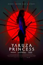 دانلود فیلم Yakuza Princess 2021 دانلود فیلم Yakuza Princess 2021