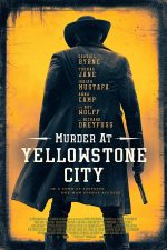 دانلود فیلم Murder at Yellowstone City 2022 دانلود فیلم Murder at Yellowstone City 2022