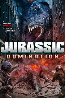 دانلود فیلم Jurassic Domination 2022 دانلود فیلم Jurassic Domination 2022