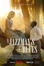 دانلود فیلم A Jazzman’s Blues 2022 دانلود فیلم A Jazzman’s Blues 2022