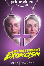 دانلود فیلم My Best Friend’s Exorcism 2022 دانلود فیلم My Best Friend’s Exorcism 2022