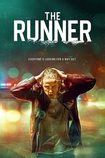 دانلود فیلم The Runner 2021 دانلود فیلم The Runner 2021
