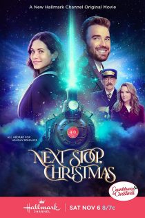 دانلود فیلم Next Stop, Christmas 2021 دانلود فیلم Next Stop, Christmas 2021