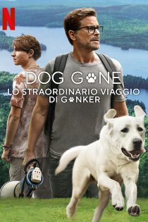 دانلود فیلم Dog Gone 2023 با دوبله اختصاصی دانلود فیلم Dog Gone 2023 با دوبله اختصاصی