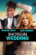 دانلود فیلم Shotgun Wedding 2022 با زیرنویس چسبیده دانلود فیلم Shotgun Wedding 2022 با زیرنویس چسبیده
