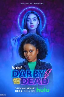 دانلود فیلم Darby and the Dead 2022 با دوبله اختصاصی