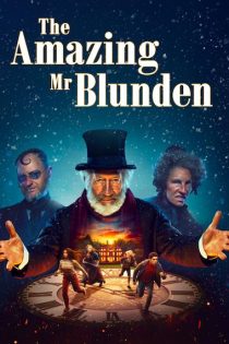 دانلود فیلم The Amazing Mr Blunden 2021 با دوبله فارسی دانلود فیلم The Amazing Mr Blunden 2021 با دوبله فارسی
