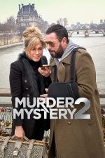 دانلود فیلم Murder Mystery 2 2023 با زیرنویس فارسی چسبیده