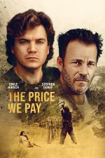 دانلود فیلم The Price We Pay 2022 با دوبله فارسی