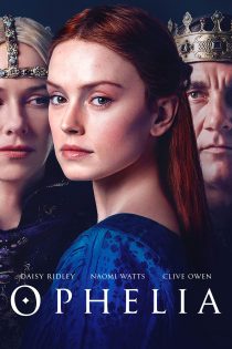 دانلود فیلم Ophelia 2018 با دوبله اختصاصی