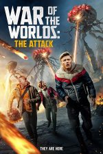 دانلود فیلم War of the Worlds: The Attack 2023 با دوبله اختصاصی