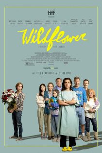دانلود فیلم Wildflower 2022 با دوبله فارسی دانلود فیلم Wildflower 2022 با دوبله فارسی