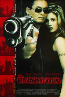 دانلود دوبله فارسی فیلم The Replacement Killers 1998