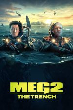 دانلود دوبله فارسی فیلم Meg 2: The Trench 2023