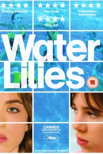 دانلود فیلم Water Lilies 2007 با زیرنویس چسبیده دانلود فیلم Water Lilies 2007 با زیرنویس چسبیده