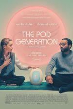 دانلود فیلم The Pod Generation 2023 با زیرنویس چسبیده