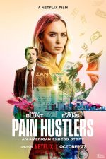 دانلود فیلم Pain Hustlers 2023 با دوبله اختصاصی