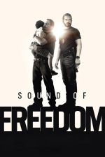 دانلود فیلم Sound of Freedom 2023 با دوبله اختصاصی