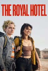 دانلود فیلم The Royal Hotel 2023 با زیرنویس چسبیده