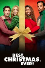 دانلود فیلم Best. Christmas. Ever! 2023 با دوبله اختصاصی دانلود فیلم Best. Christmas. Ever! 2023 با دوبله اختصاصی