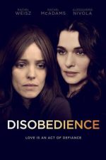 دانلود فیلم Disobedience 2017 با زیرنویس چسبیده