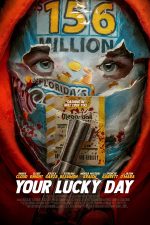دانلود فیلم Your Lucky Day 2023 با دوبله اختصاصی دانلود فیلم Your Lucky Day 2023 با دوبله اختصاصی
